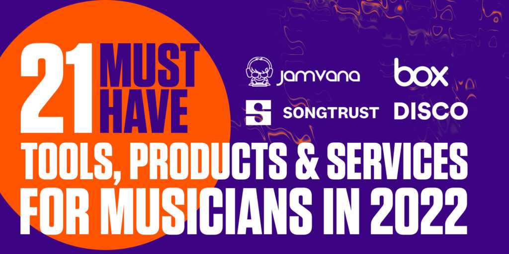 21 must have tools products and services for musicians